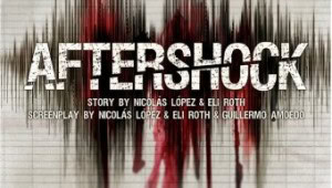 aftershock-eli-roth-jaquette