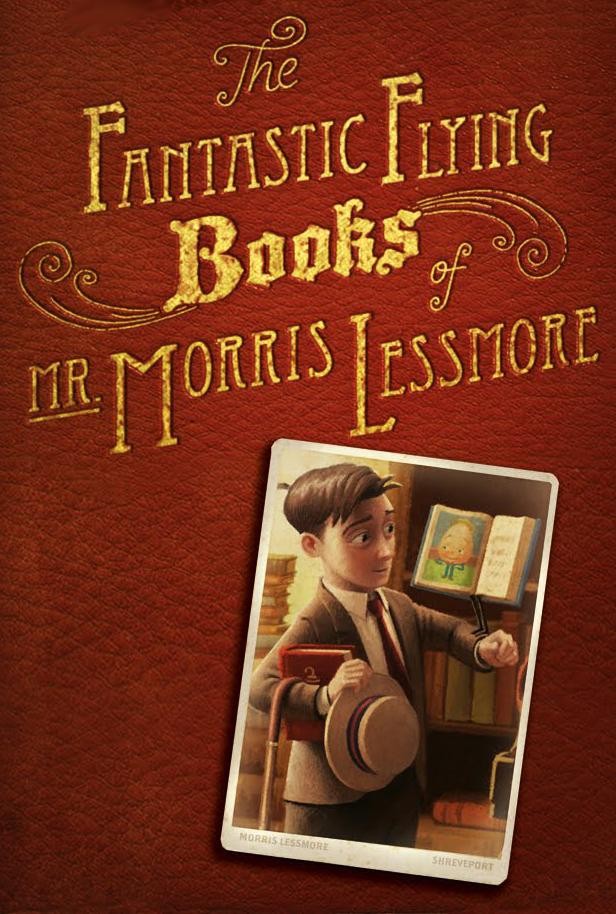 The_Fantastic_Flying_Books_of_Mr_Morris_Lessmore