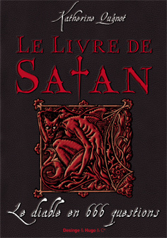 Le Livre de Satan de Katherine Quénot décortiqué