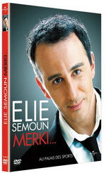 MERKI le spectacle d'Elie Semoun en DVD le 27 octobre