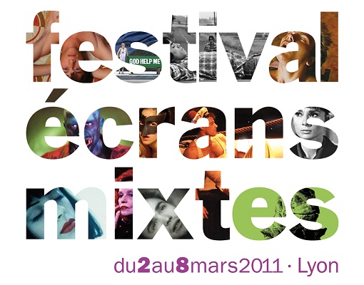 Festival Ecrans Mixtes du 2 au 8 mars 2011 à Lyon