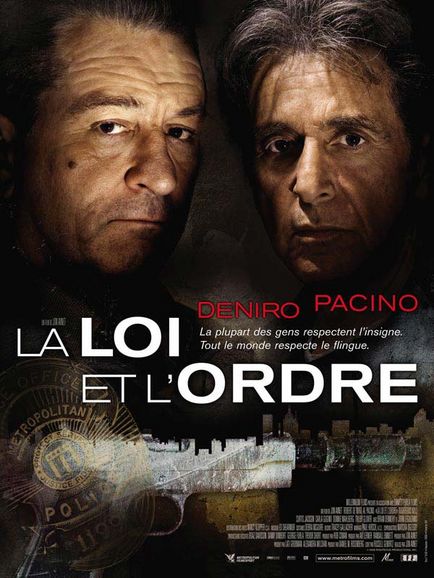 De Niro / Pacino : La loi et l'ordre