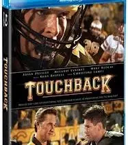 Touchback en DVD et Blu-Ray 8 Touchback en DVD et Blu-Ray