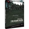 Dead Crossroads - Intégrale Saison 1
