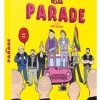 La parade en DVD le 4 juin 2013