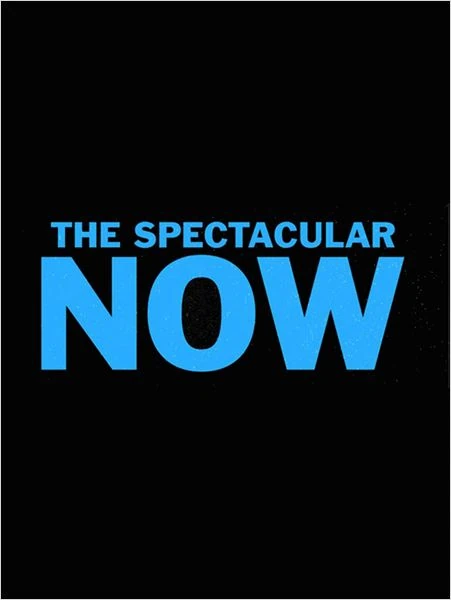 La bande annonce de The Spectacular Now