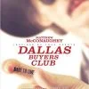Trailer de Dallas Buyers Club avec Matthew McConaughey