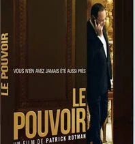 Le pouvoir en DVD le 1er octobre 2013 7 Le pouvoir en DVD le 1er octobre 2013