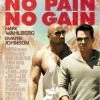 No pain no gain