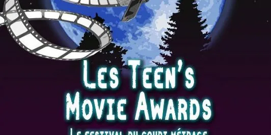Teen&rsquo;s Movie Award 2014 : c&rsquo;est parti pour les inscriptions !