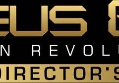Sortie de DEUS EX : HUMAN REVOLUTION - Director's Cut le 25 octobre