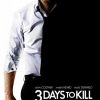 Trailer et poster de Three Days to Kill avec Kevin Costner