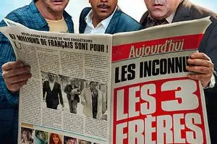 Les Inconnus : La bande annonce des trois Frères, le retour