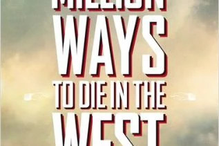 Bande annonce de A Million Ways to Die in the West
