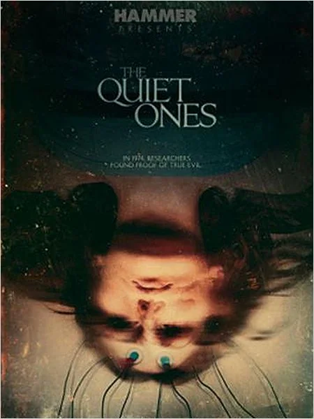 Trailer du film The Quiet Ones 1 Trailer du film The Quiet Ones