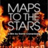 Trailer de Maps to the Stars de David Cronenberg