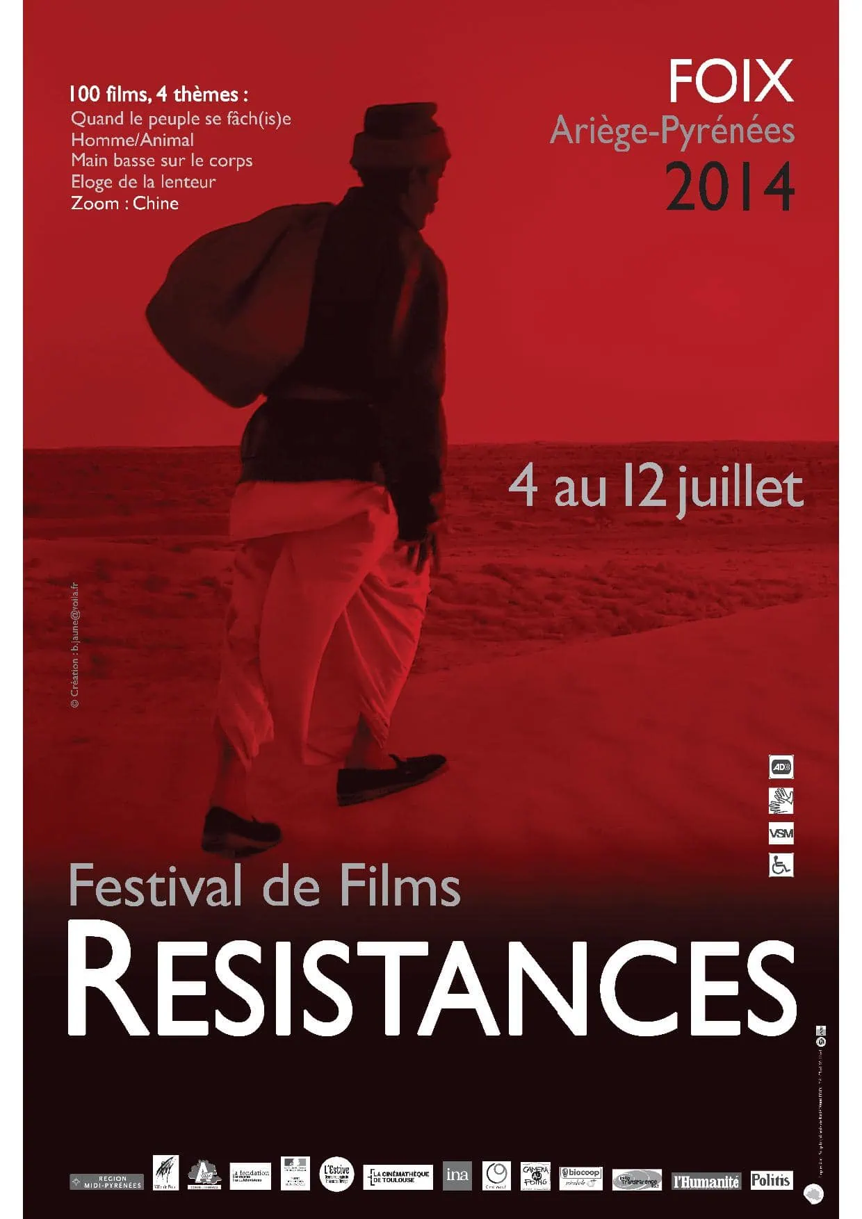 La 18e édition du Festival International de Films Résistances aura lieu du 4 au 12 juillet 2014 à Foix