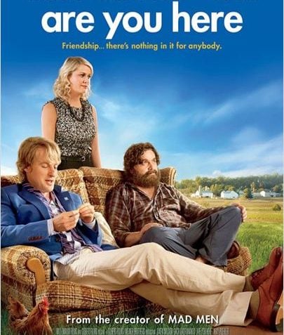 Trailer de Are you here avec Zach Galifianakis et Owen Wilson
