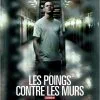 Les Poings contre les murs