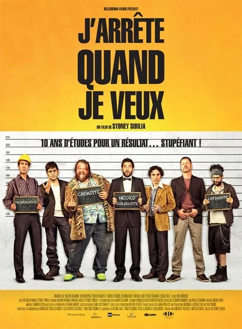 J'arrête quand je veux au cinéma le 6 aout 2014