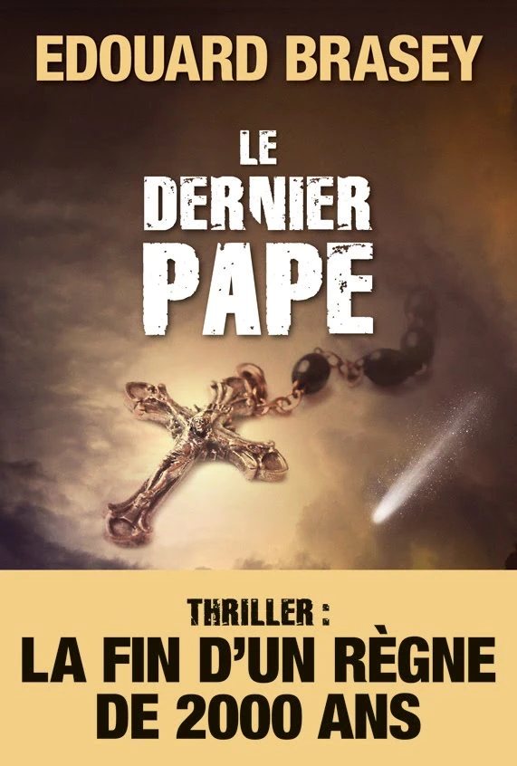 Le dernier Pape et la prophétie de Pierre