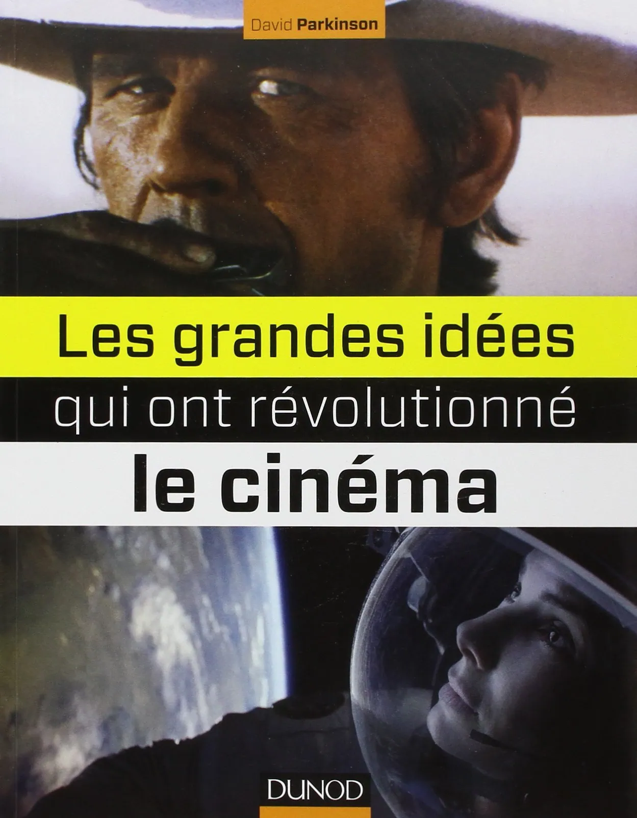 Livre Les grandes idées qui ont révolutionné le cinéma