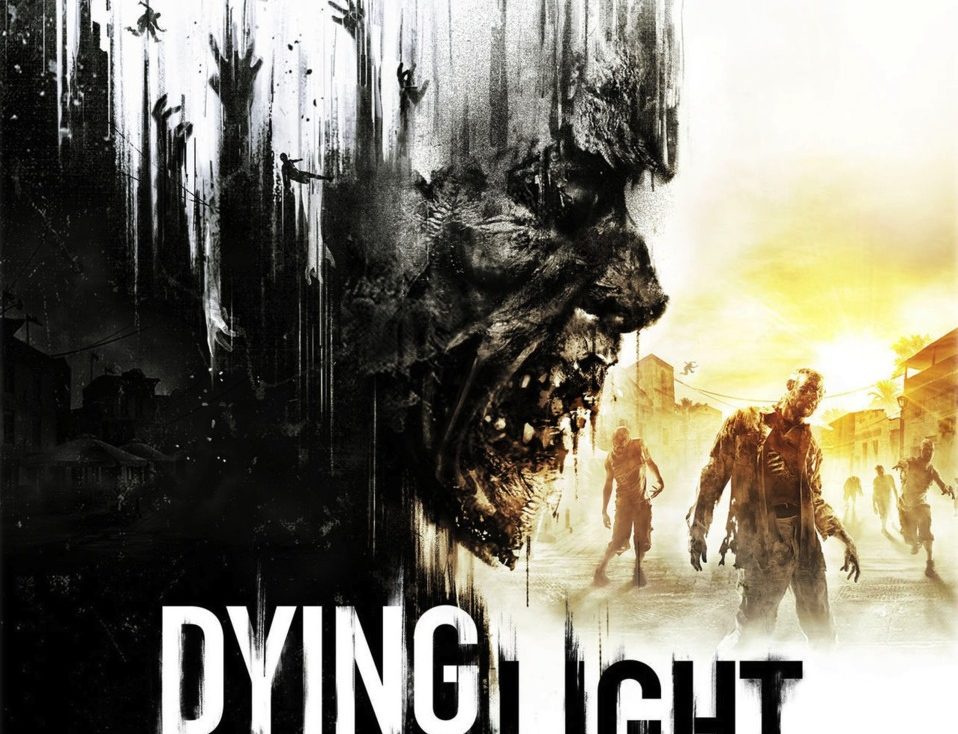 Dying Light : le test