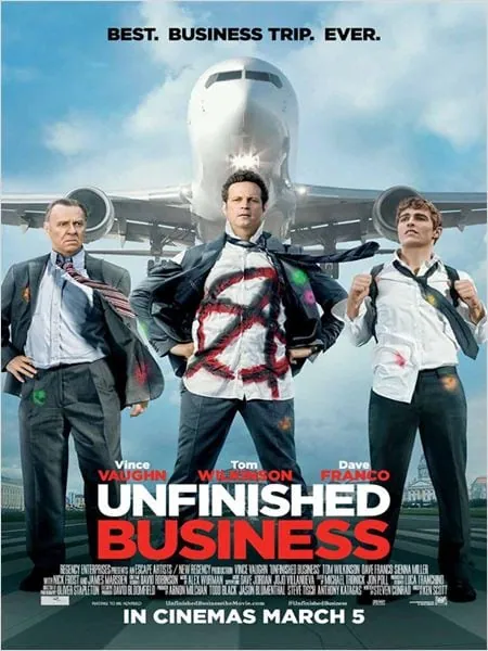 Restricted trailer pour la comédie Unfinished Business 1 Restricted trailer pour la comédie Unfinished Business