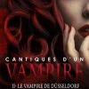 Cantiques d'un vampire, chant II : Le vampire de Düsseldorf