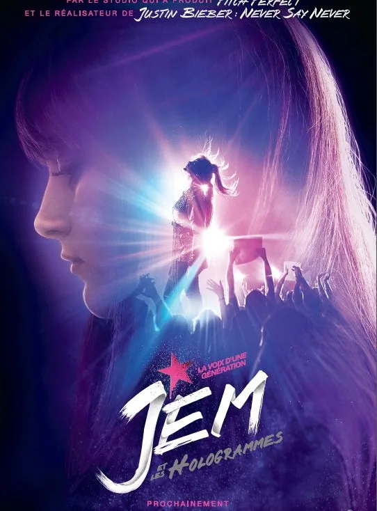 Trailer et affiche du film JEM ET LES HOLOGRAMMES