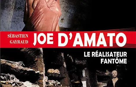 Projet de livre sur Joe d'Amato