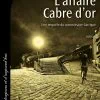 L'Affaire Cabre d'Or