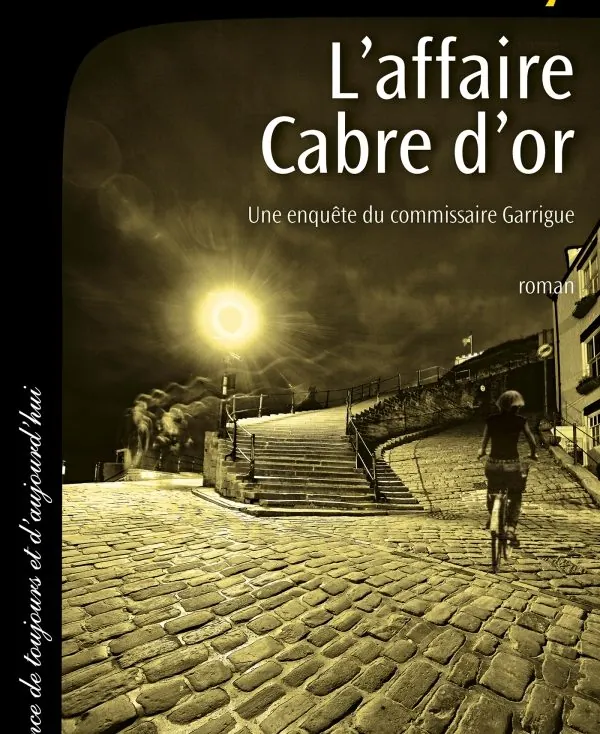 L'Affaire Cabre d'Or