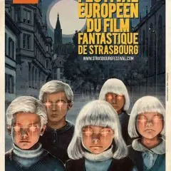 8ème édition du Festival Européen du Film Fantastique de Strasbourg