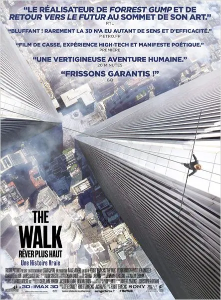 The Walk – Rêver Plus Haut