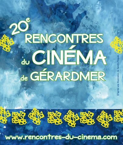 Les 20èmes rencontres du cinéma de Gérardmer
