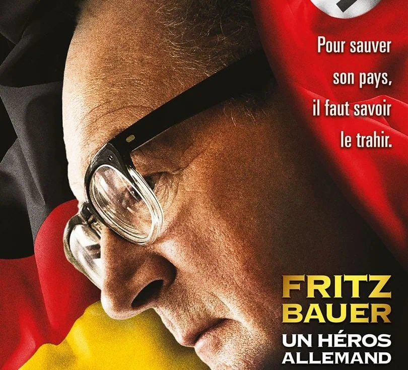 Fritz Bauer, un héros allemand