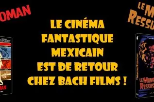 Le retour du cinéma mexicain et les films de l'été encore disponibles chez Bachfilms 2 Le retour du cinéma mexicain et les films de l'été encore disponibles chez Bachfilms