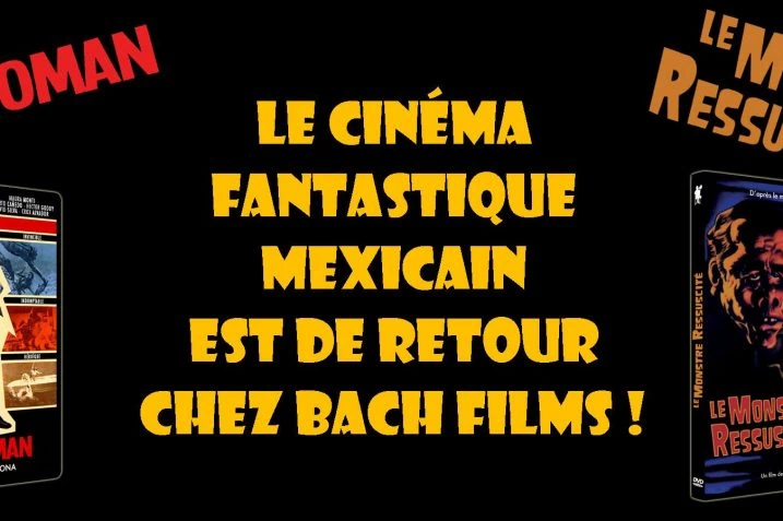 Le retour du cinéma mexicain et les films de l'été encore disponibles chez Bachfilms 12 Le retour du cinéma mexicain et les films de l'été encore disponibles chez Bachfilms