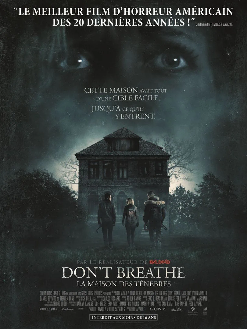 Don't Breathe - La maison des ténèbres