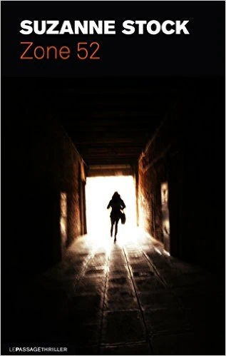 Avis sur Zone 52 de Suzanne Stock