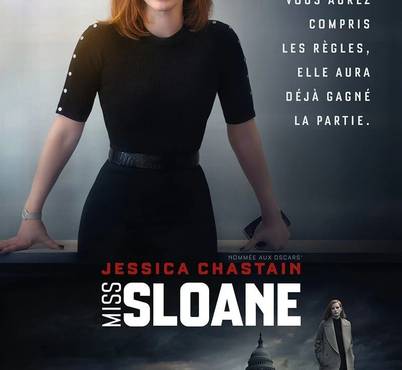 Bande-annonce de Miss Sloane avec Jessica Chastain
