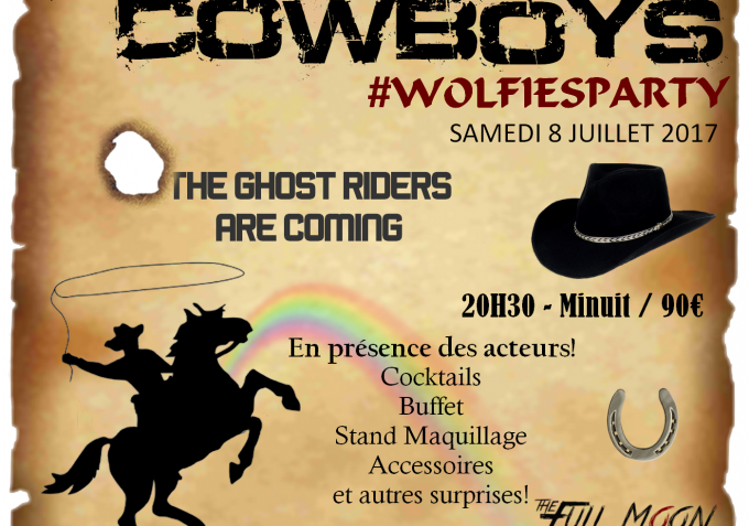 Le thème de la soirée de la convention The Full Moon Is Coming : WOLFIES PARTY, CRAZY COWBOYS