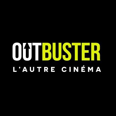 OUTBUSTER : Nouveau portail de cinéma à la demande.