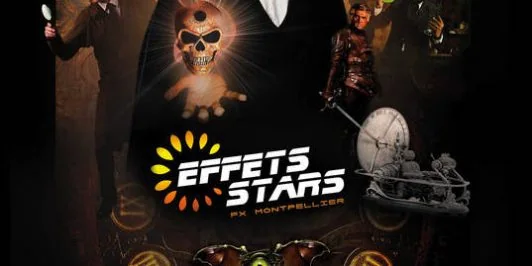 Retour sur le festival Effets Stars à Montpellier