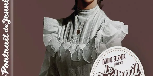 Le portrait de Jennie avec Jennifer Jones en blu-ray chez Carlotta