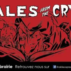 Tales from the Crypt chez Akileos le 06 Novembre 2018
