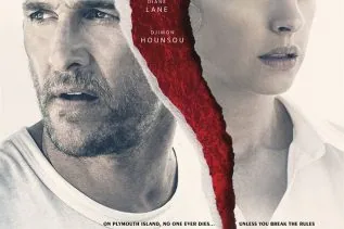 Trailer de Serenity avec Matthew McConaughey 2 Trailer de Serenity avec Matthew McConaughey