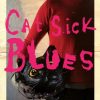 Cat Sick Blues : Test Blu-ray