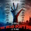 The Dead Don't Die